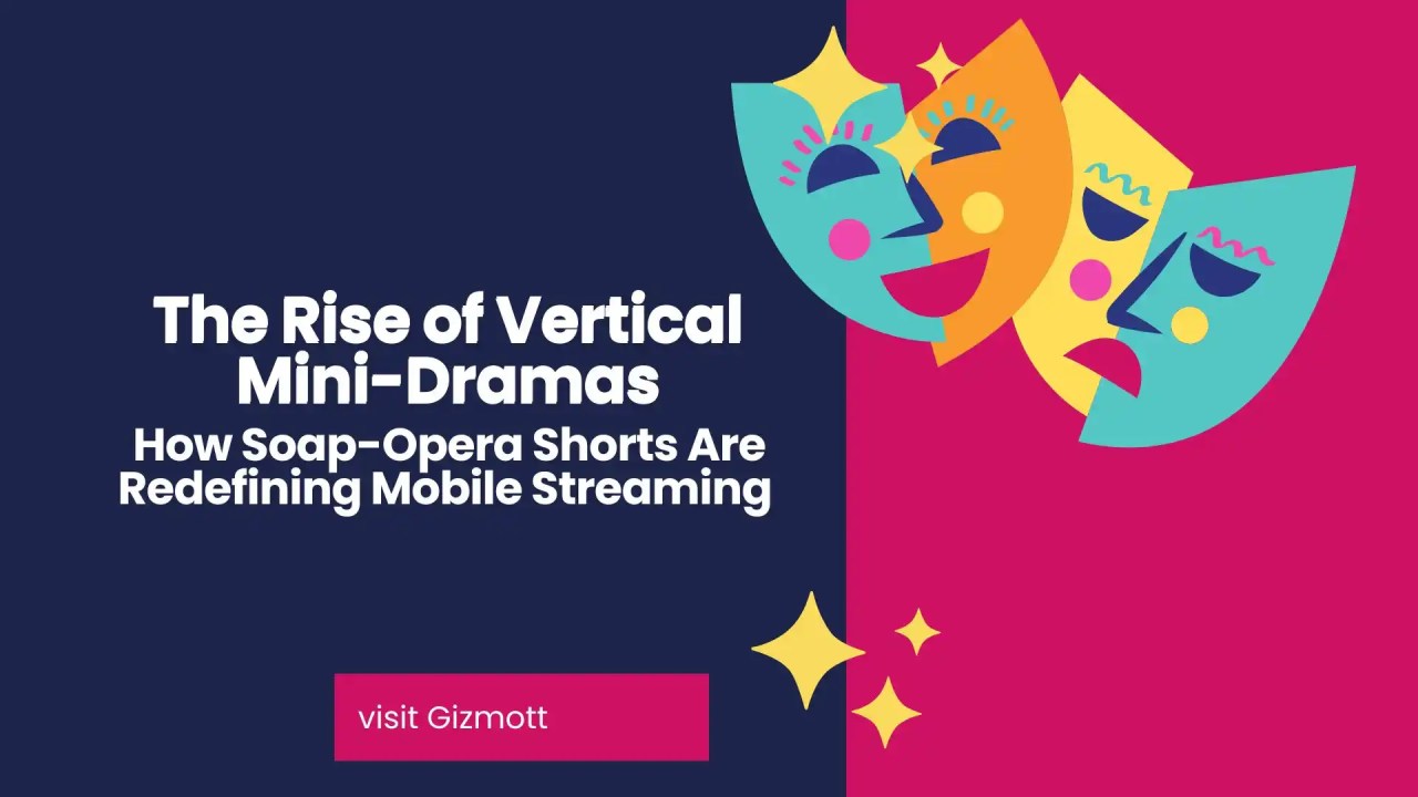 Key Takeaways: Why Vertical Dramas Succeed