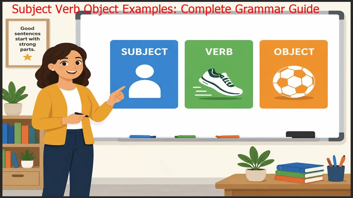 Subject Verb Object Examples