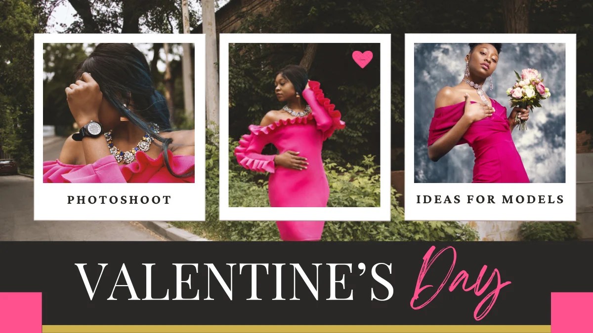 10 best valentine's day photoshoot ideas for models