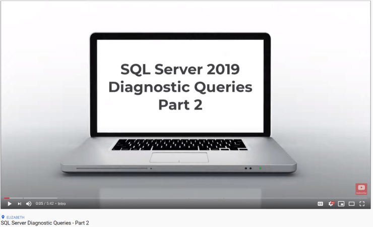 SQL Server Diagnostic Queries - Part 2
