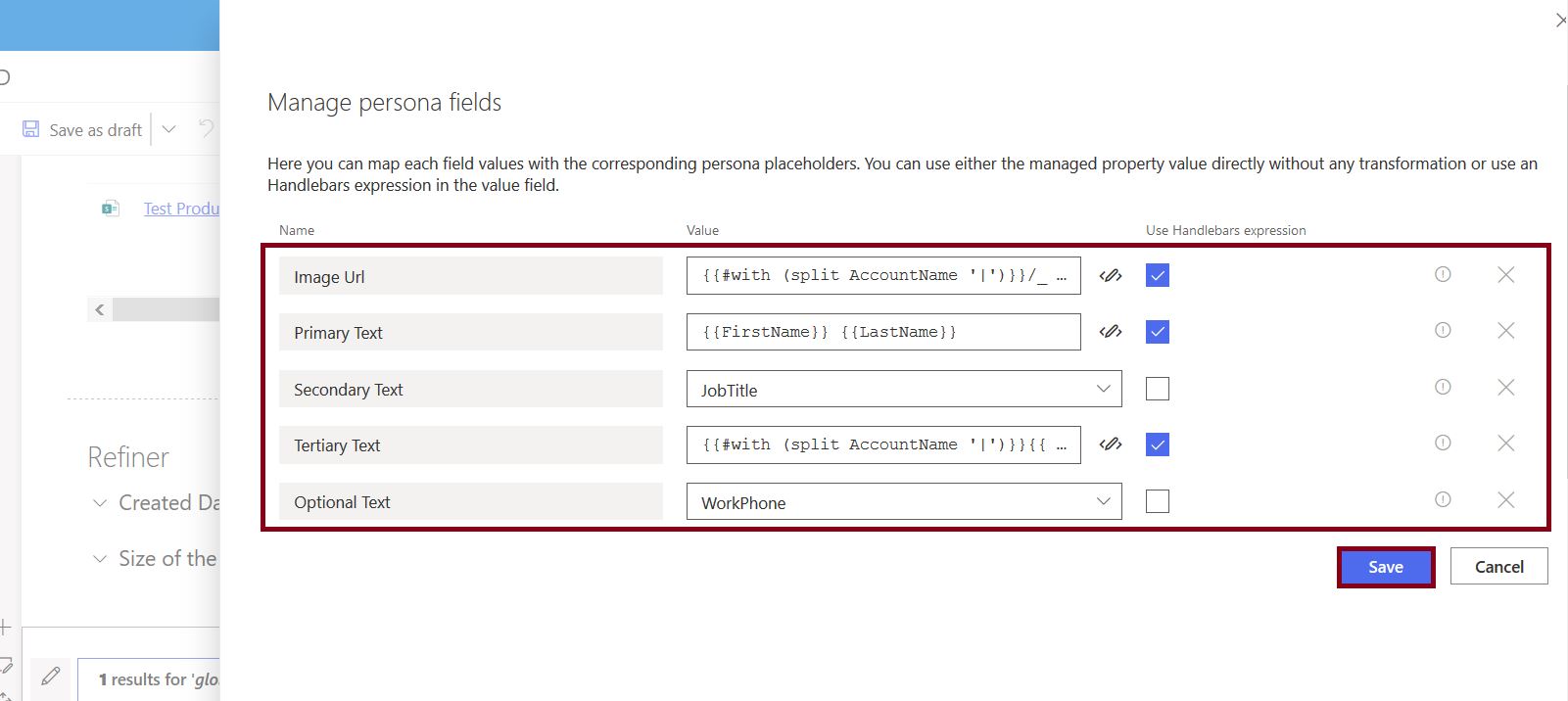 Customize SharePoint search results Customize the handlebars template