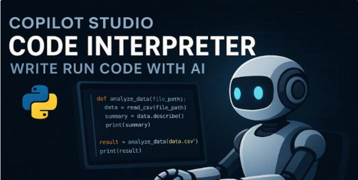 Copilot Studio Code Interpreter - Write Run Code With AI