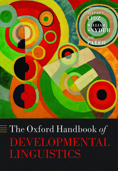The Oxford Handbook Of Developmental Linguistics Hardcover