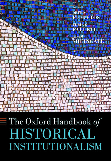 The Oxford Handbook Of Historical Institutionalism Hardcover