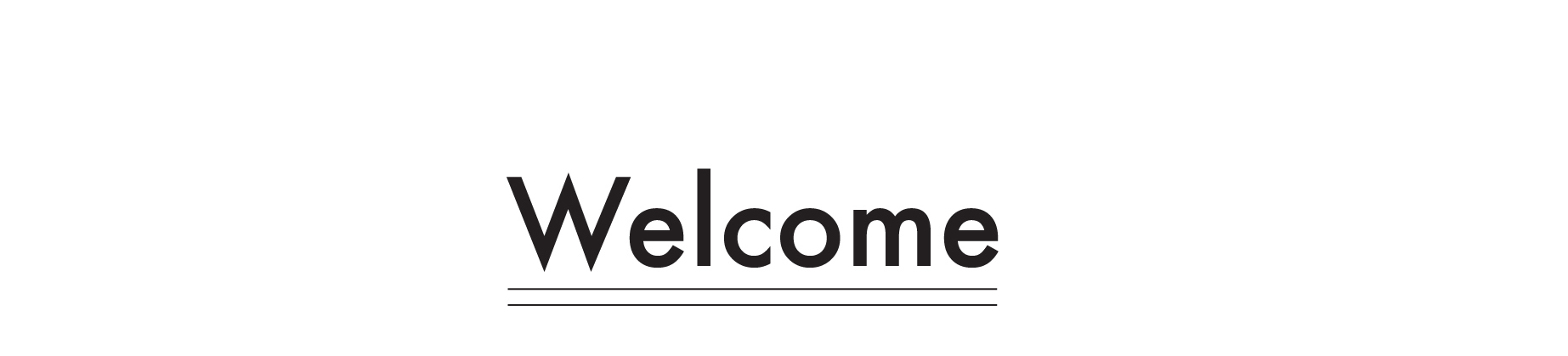 Welcome