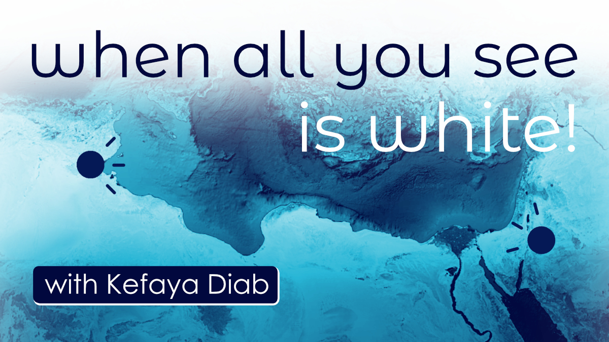4. When All You See is White – Kefaya Diab (Jordan & Tunisia)