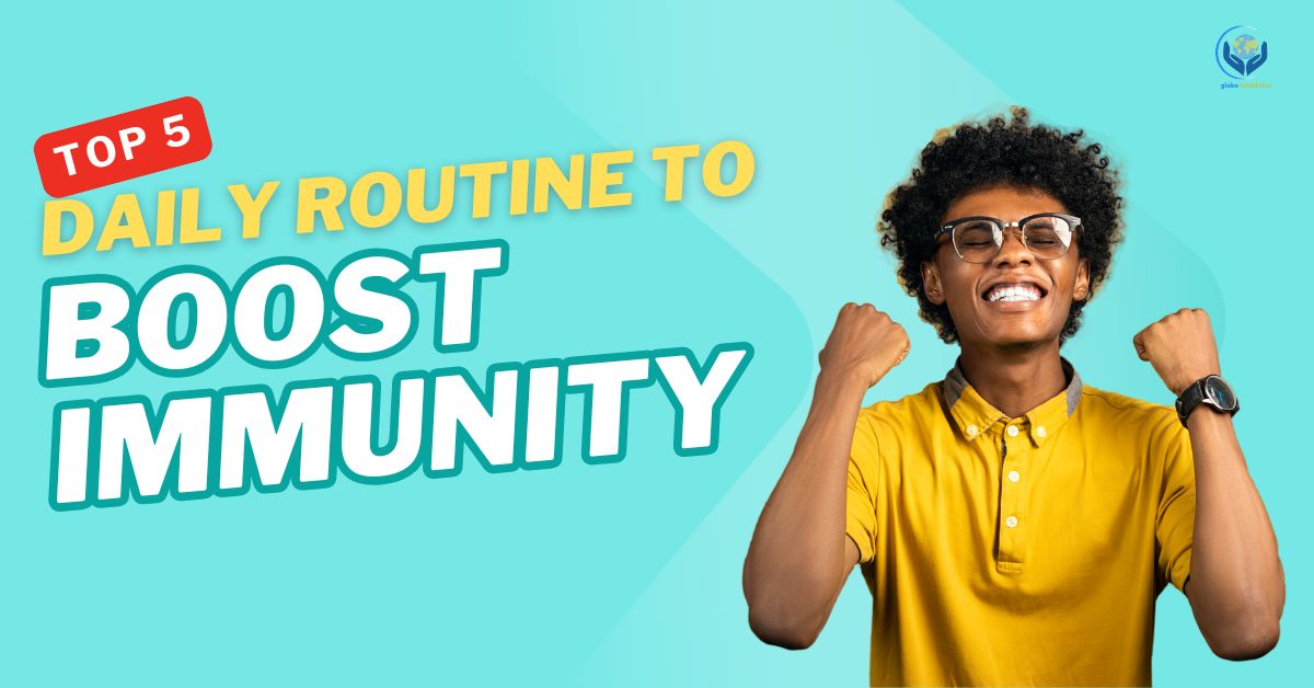 Daily Routine to Boost Immunity (USA Guide 2025)