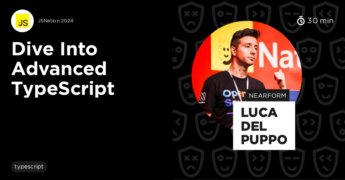 Dive into advanced typescript by luca del puppo