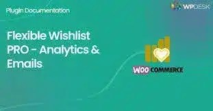 Flexible-Wishlist-PRO-___-Analytics-Emails_5064f7 Flexible Wishlist PRO – Analytics & Emails - Image 1