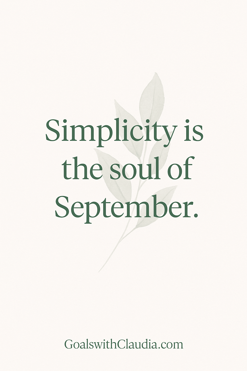 🌿 Simple September: A Minimalist Reset