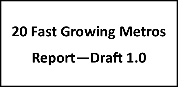 Read more about the article Preliminary Research: 20 Fast Growth Metros
