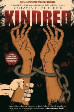 Kindred – Octavia E. Butler