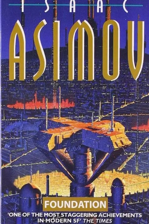 "Foundation" by Isaac Asimov