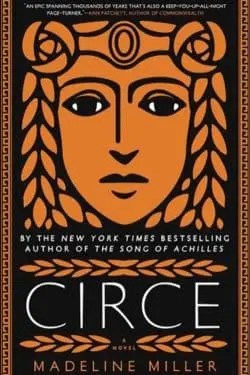 Circe by Madeline Miller - 10 Best Books on Greek Myths and Mythology