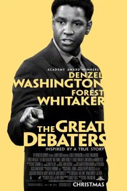 15 greatest historical movies of all time - The Great Debaters (25 Dec 2007) By Denzel Washington