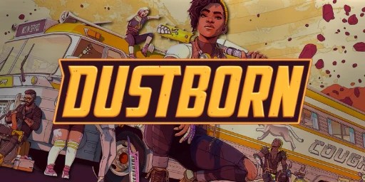 Dustborn Free Download