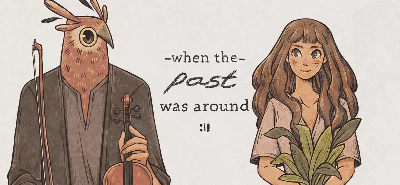 When The Past Was Around Free Download