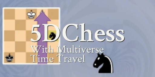 5D Chess With Multiverse Time Travel Free Download
