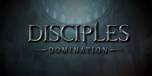 Disciples: Domination Free Download