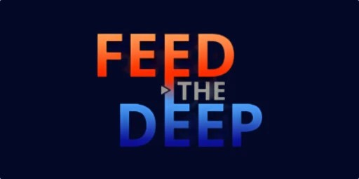 Feed the Deep Free Download
