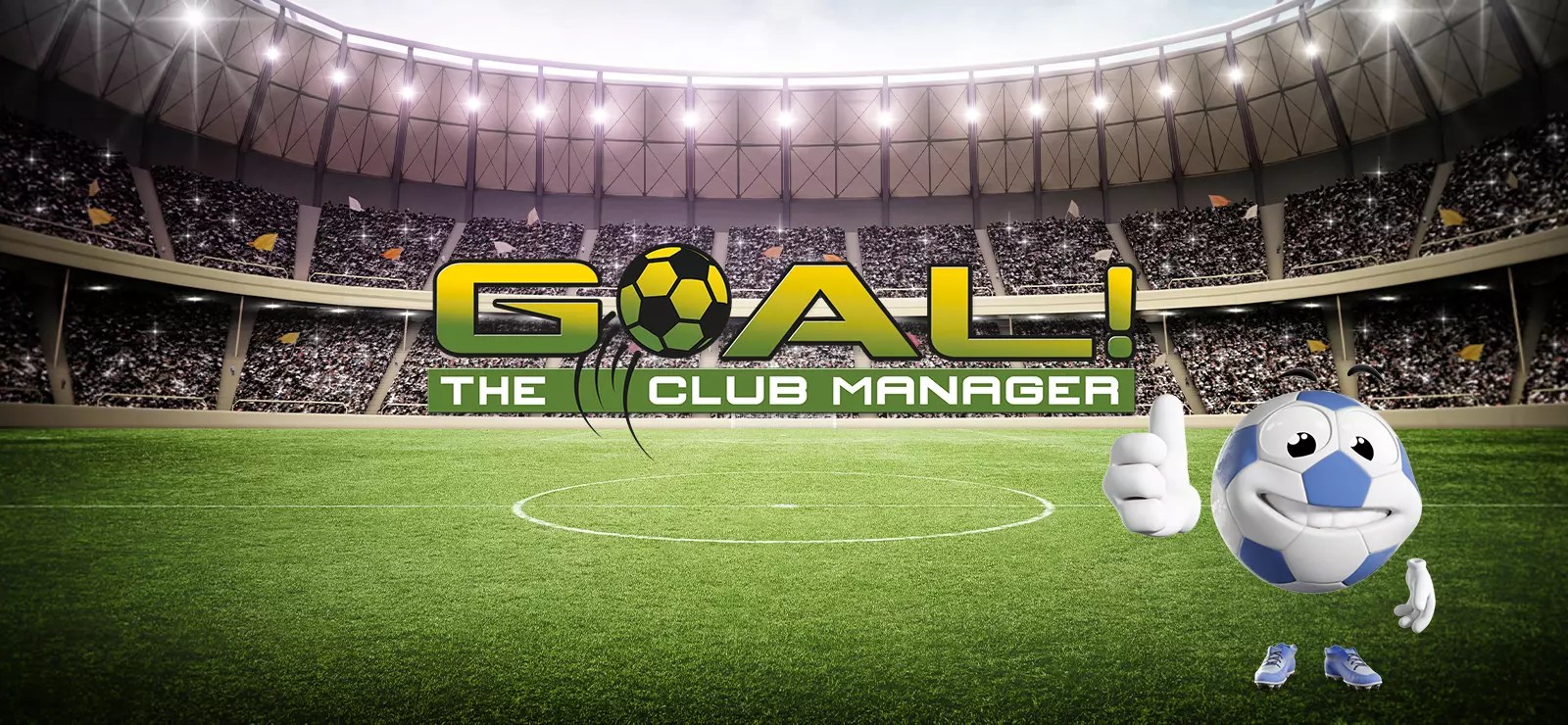 GOAL! The Club Manager Free Download