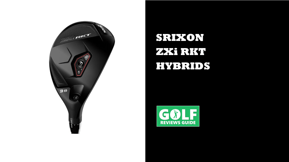 Srixon ZXi RKT Hybrids Review