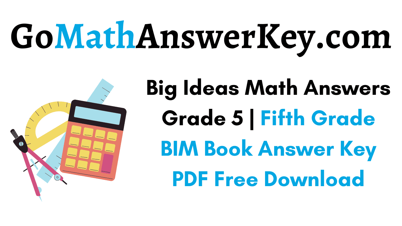Big Ideas Math Answers Grade 5