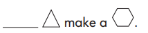 Go Math Grade 1 Answer Key Chapter 12 Two-Dimensional Geometry 12.9 30