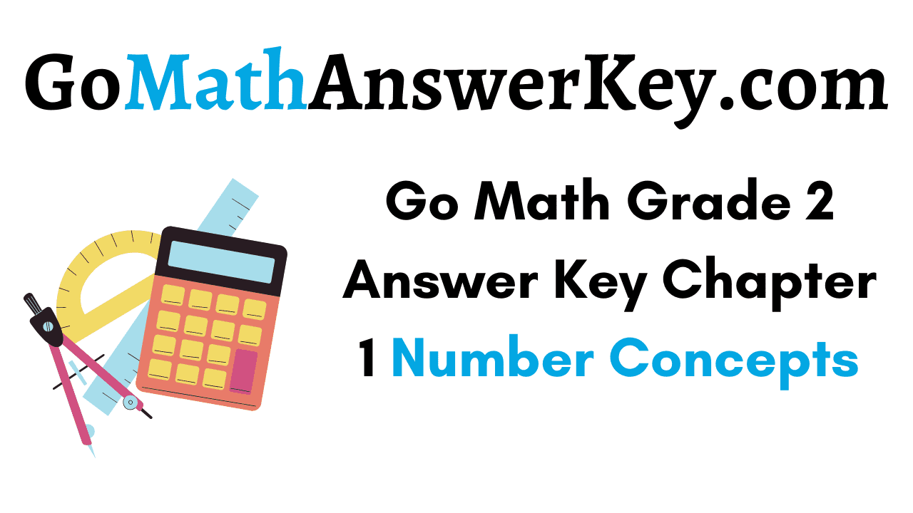 Go Math Grade 2 Answer Key Chapter 1