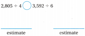 Texas Go Math Grade 4 Lesson 9.4 Answer Key Estimate Quotients Using Compatible Numbers 7