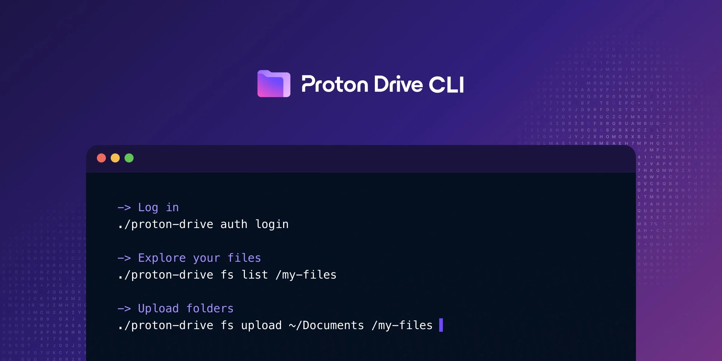 Graphisme d'illustration de Proton Drive CLI sur fond dégradé violet. Une fausse fenêtre de terminal sombre affiche des exemples de lignes de commande comme proton-drive auth login pour s'authentifier, fs list pour explorer les fichiers et fs upload pour téléverser des dossiers.