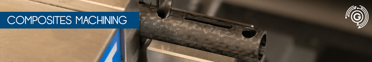 Composites Machining