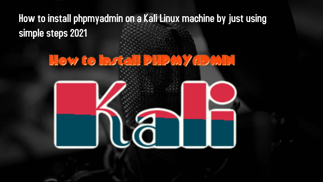 An error occurred during the signature verification. How To Install Phpmyadmin On A Kali Linux Machine By Just Using Simple Steps 2021 Googleboy News