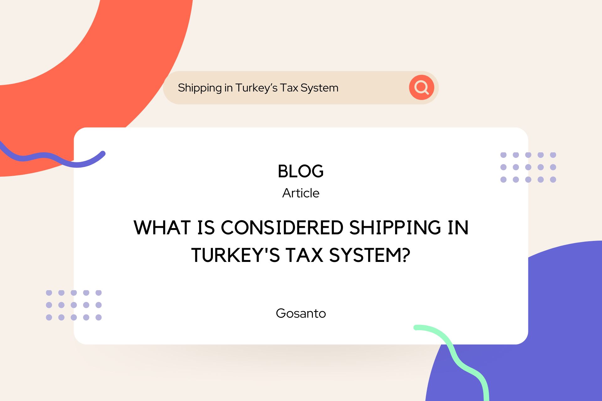 What is Considered Shipping in Turkey's Tax System