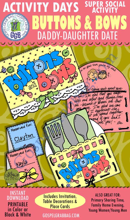 $3.75 Activity Days - Super Socials - Daddy / Daughter Date: Buttons and Bows (Faith in God Activity Days)