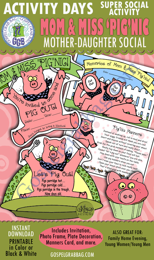 $3.75 Activity Days - Super Socials - Mother and Daughter: "Mom and Miss Pig-nic" Picnic (Faith in God Activity Days)