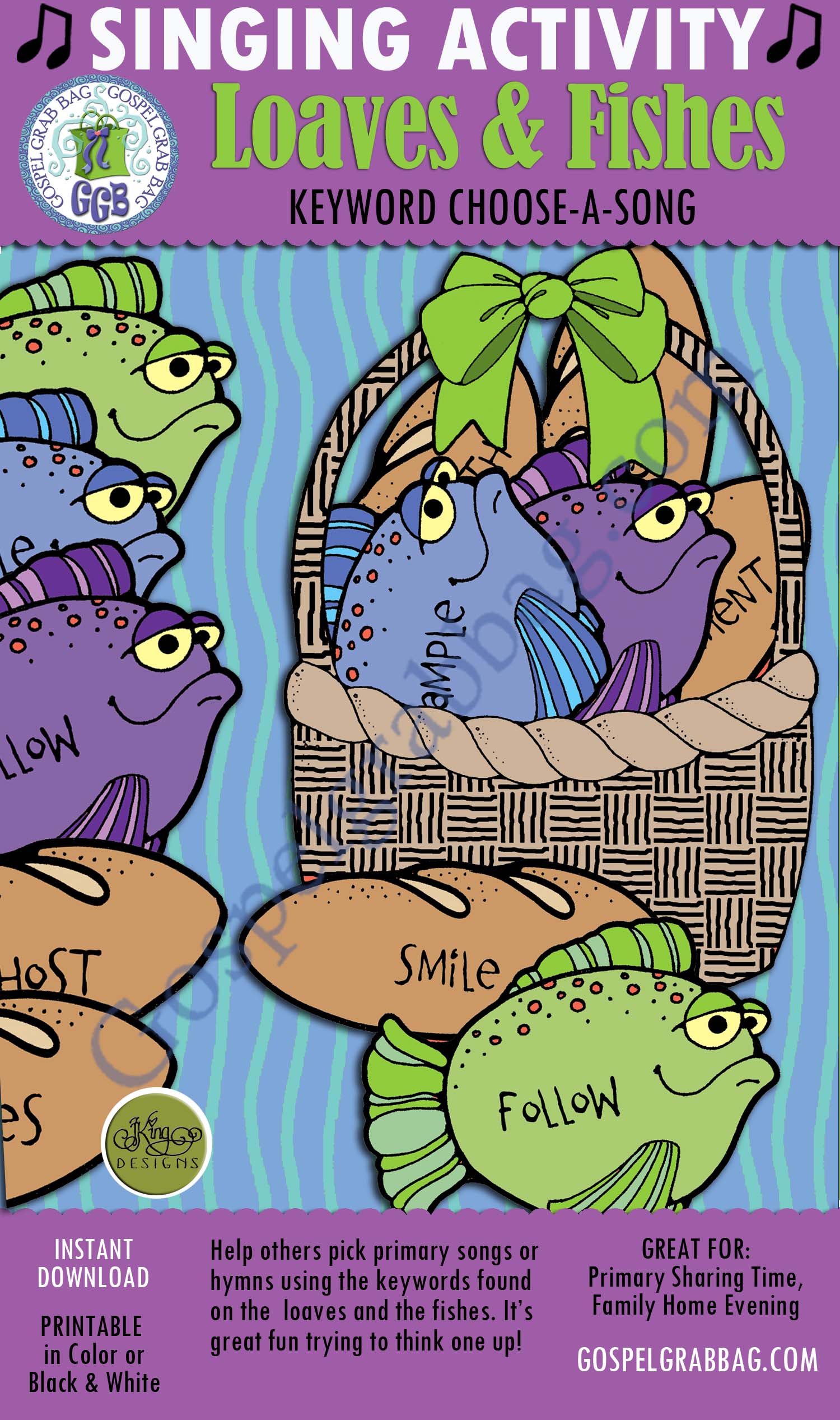 $3.00 LOAVES AND FISHES keyword choose-a-song: Primary Music Singing Time Activities to Motivate Children to Sing, download from GospelGrabBag.com