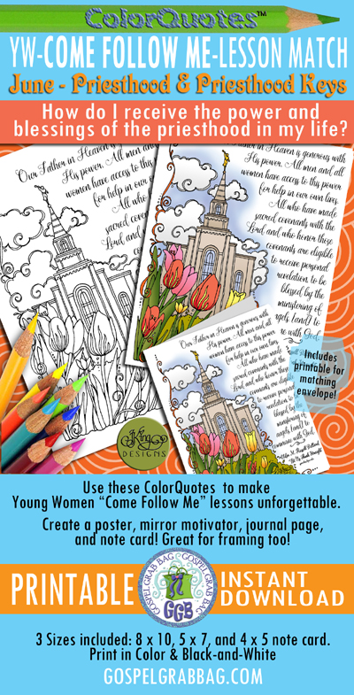 Quotes to Color - ColorQuotes for JUNE Theme: Priesthood and Priesthood Keys, PRINTABLES, LESSON 4 How do I receive the power of the priesthood in my life?, printables, “Your Father in Heaven is generous with His power. All men and all women have access to this power for help in their lives. . . " Elder Russell M. Nelson, Men and Women in the Work of the Lord, GospelGrabBag.com