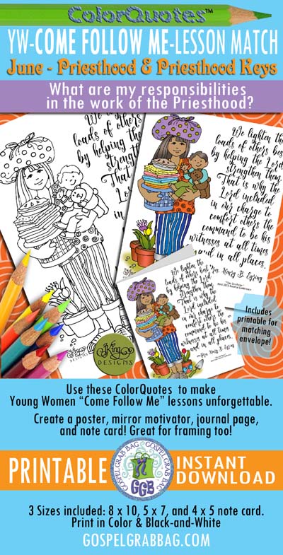 Quotes to Color - ColorQuotes for JUNE Theme: Priesthood and Priesthood Keys, PRINTABLES, LESSON 2 What are my responsibilities in the work of the priesthood?, printables, GospelGrabBag.com, “We lighten the loads of others best by helping the Lord strengthen them...." - President Henry B. Eyring, GospelGrabBag.com