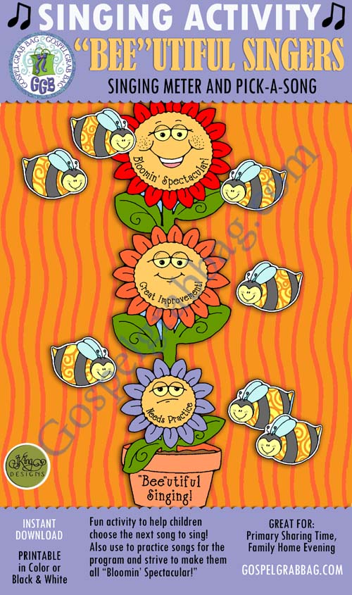 $3.00 "BEE"-UTIFUL SINGING FLOWERS - singing meter and pick-a-song: Primary Music Singing Time Activities to Motivate Children to Sing, download from GospelGrabBag.com