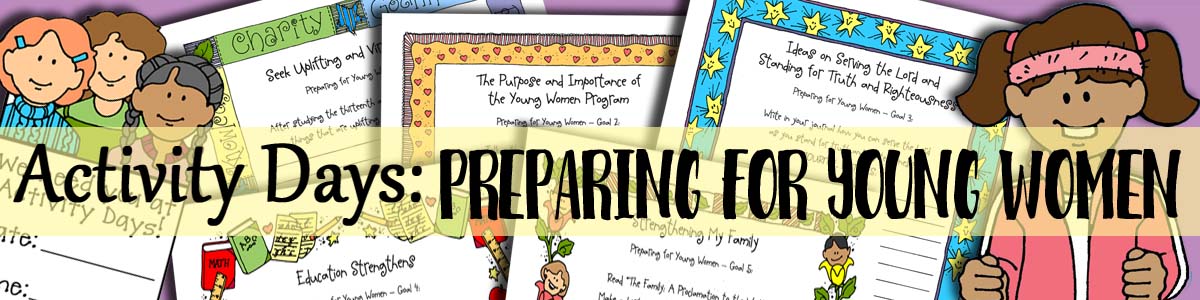 Activity Days - Preparing for Young Women - 5 Discussions with 5 Planner Forms