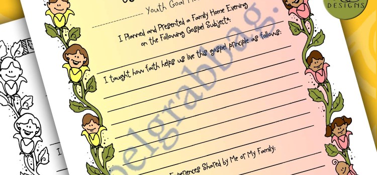 YOUTH GOAL PLANNER – “Teach Others How Faith Helps Us Live Gospel Principles” FAITH – GOSPEL PRINCIPLES – Sunday School – Seminary YOUTH GOAL PLANNER Teach Others How Faith Helps Us Live Gospel Principles