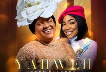 Yahweh (Afro Culture) – Chioma Jesus Ft. Mercy Chinwo