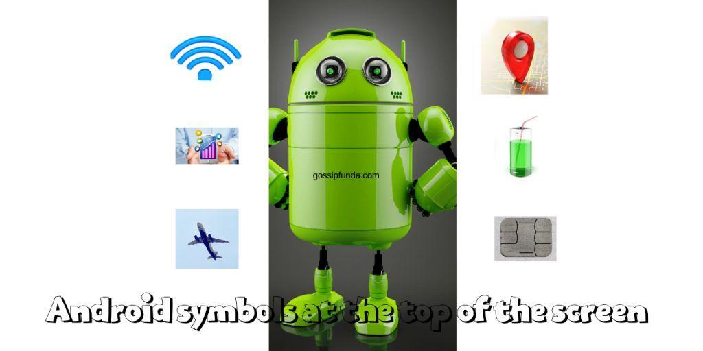 What Do The Symbols Mean At The Top Of My Android Phone » Wiring Work