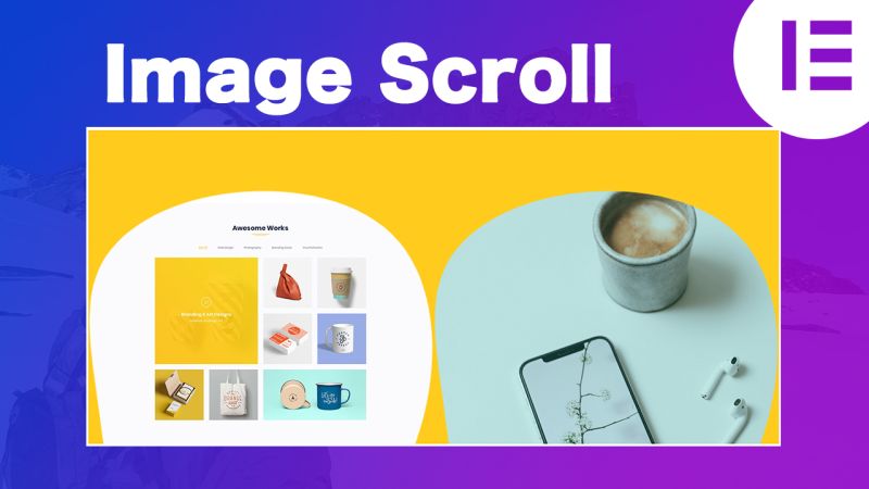 Use Elementor Image Scroll Widget To Create An Amazing Scrolling Image - Geometric Arts - Modern High Resolution Collection