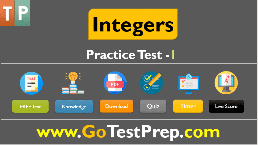 I am a nurse educator who graduated with a . Integers Practice Test Question Answers SET 1