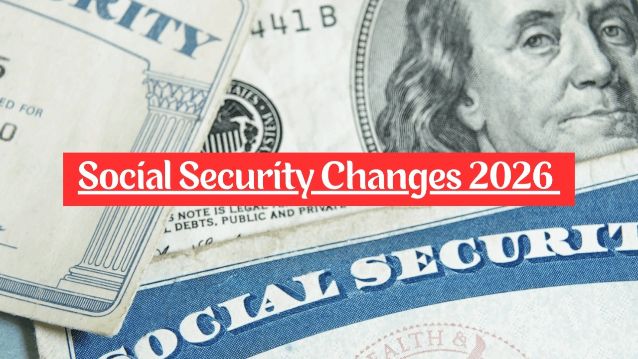 Social Security 2026 Payment Increases Limits And New Rules News Alert Social Security Changes 2026.webp