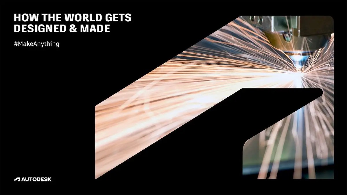 Autodesk: Make Anything