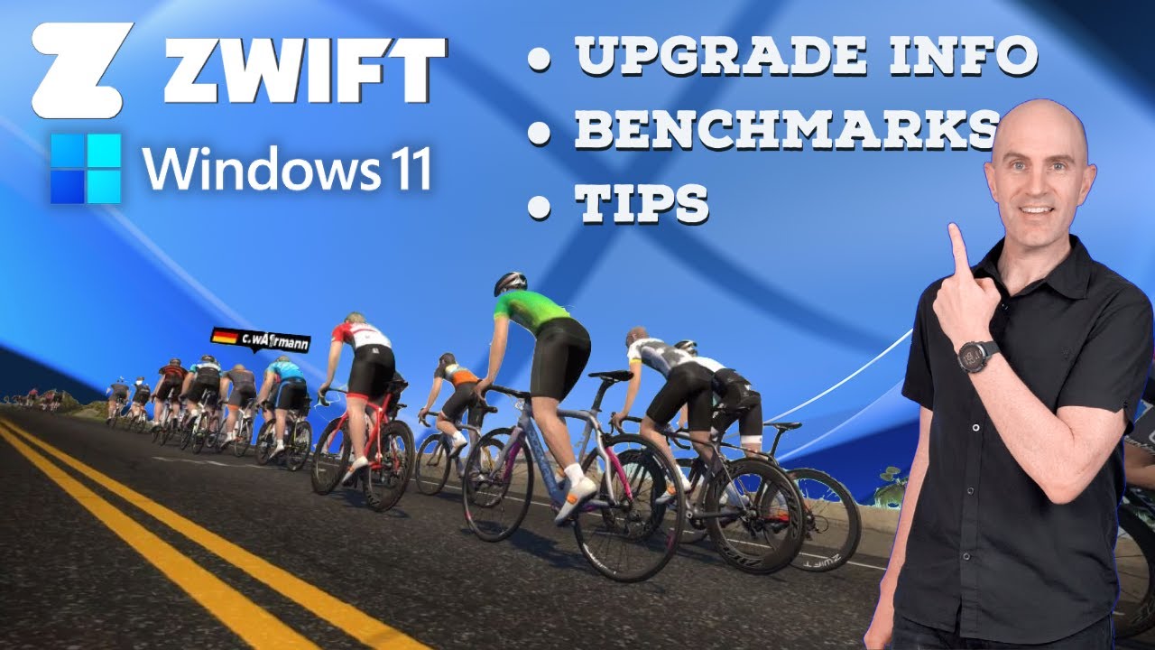 ZWIFT on Windows 11 Upgrade Info // Benchmarks // Tips
