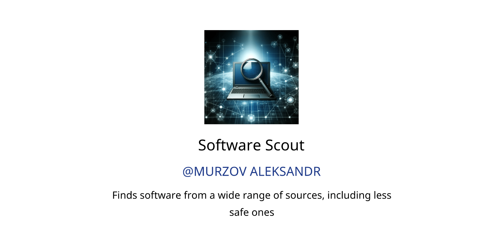 Software scout gpts features and functions, examples and prompts